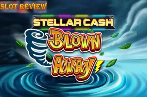 Stellar Cash Blown Away slot